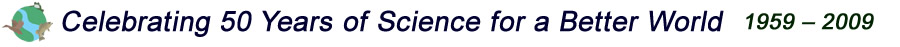 Celebrating 50 Years of Science for a Better World 1959-2009